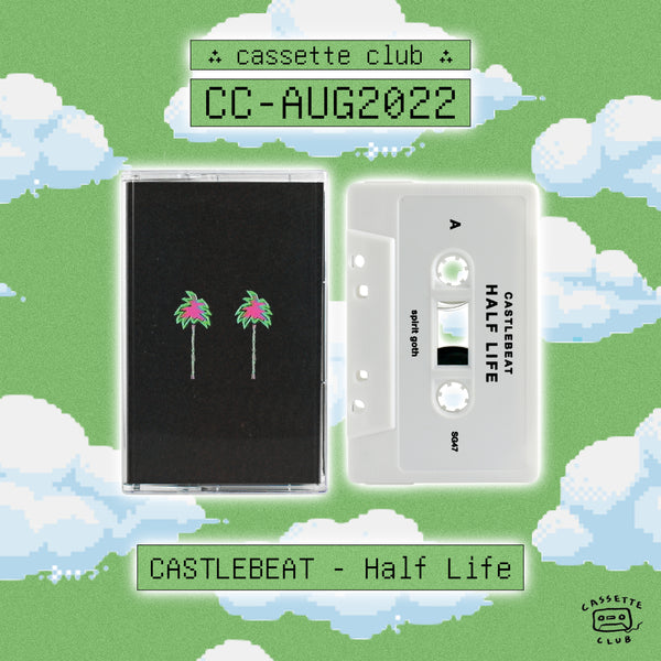 CASTLEBEAT - Half Life