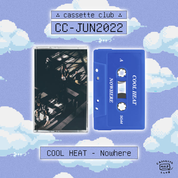 COOL HEAT - Nowhere
