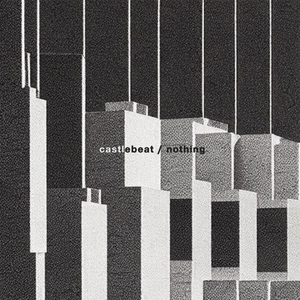 SG61: CASTLEBEAT - Nothing