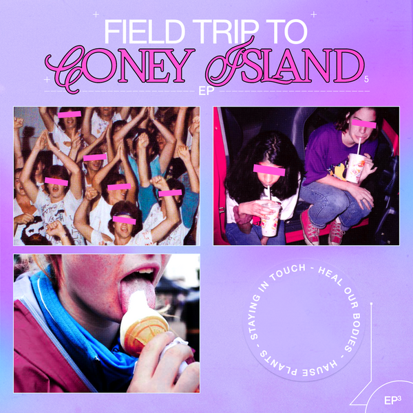 SG57: Hause Plants - Field Trip To Coney Island EP