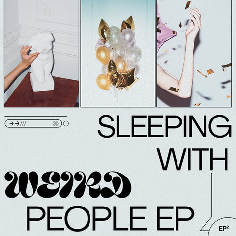 SG45: Hause Plants - Sleeping With Weird People EP